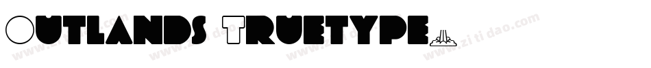 Outlands Truetype字体转换